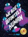 Cover image for We Are Definitely Human